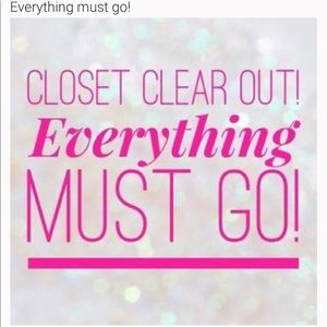 MAKE ME AN OFFER. Everything must go!